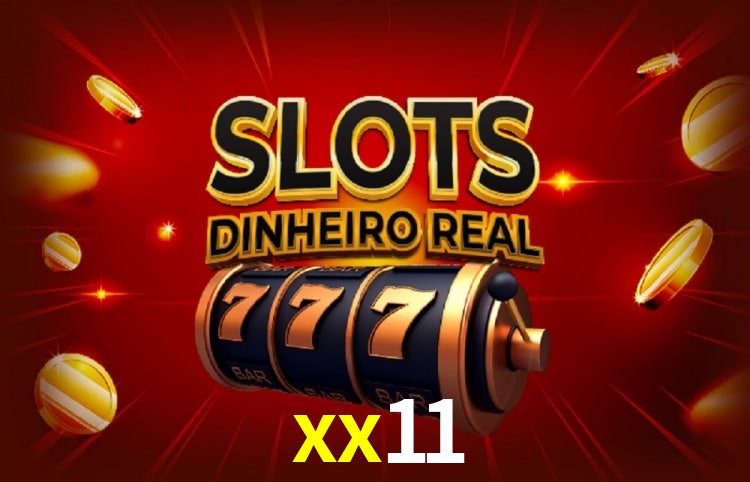 Sinta a adrenalina dos jogos de cassino com xx11